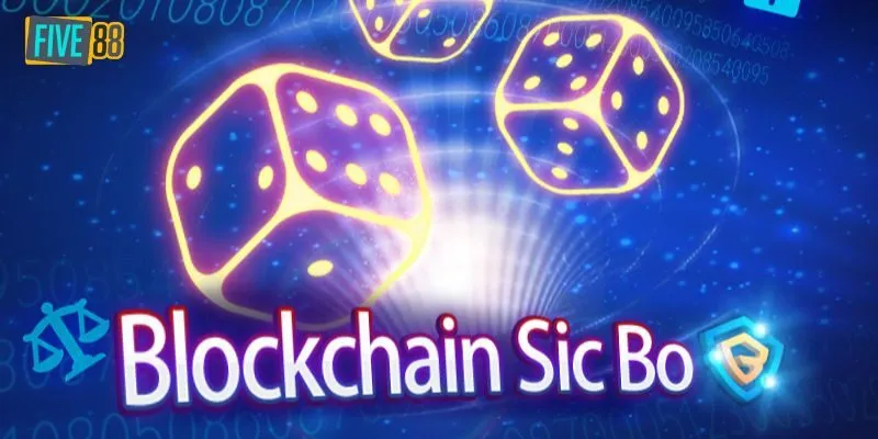 Hướng dẫn chơi blockchain sic bo